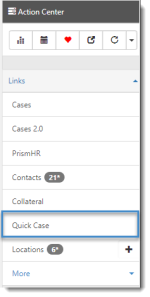 Workspace Landing Action Center with Quick Case Link Selected